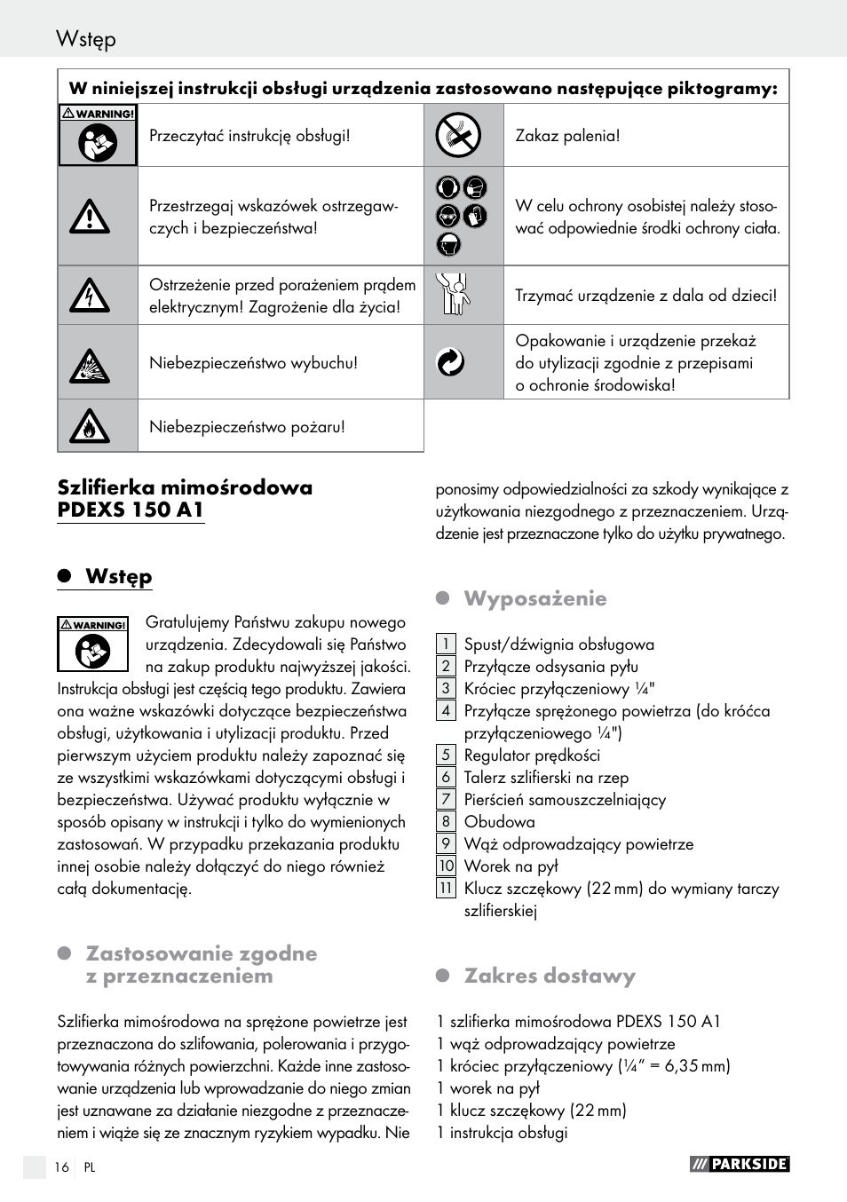 Wstęp, Wstęp / wskazówki dotyczące bezpieczeństwa, Szlifierka mimośrodowa pdexs 150 a1 | Zastosowanie zgodne z przeznaczeniem, Wyposażenie, Zakres dostawy | Parkside PDEXS 150 A1 User Manual | Page 16 / 78