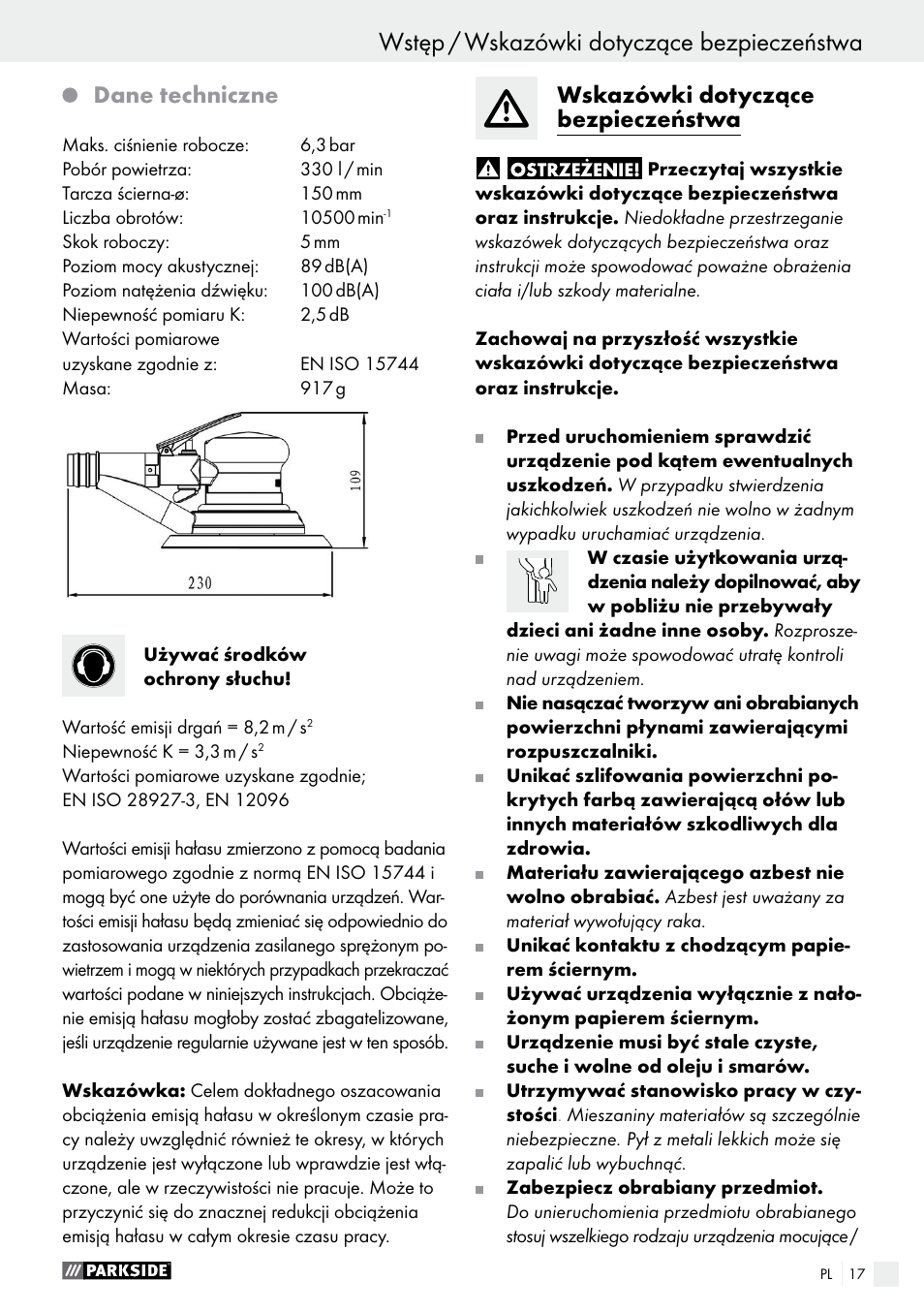 Wstęp wstęp / wskazówki dotyczące bezpieczeństwa, Dane techniczne, Wskazówki dotyczące bezpieczeństwa | Parkside PDEXS 150 A1 User Manual | Page 17 / 78