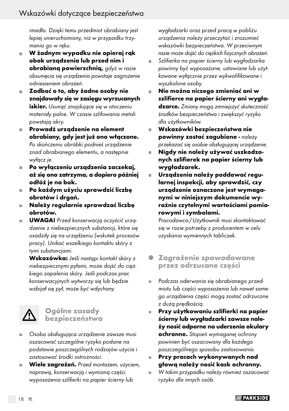 Wskazówki dotyczące bezpieczeństwa, Ogólne zasady bezpieczeństwa, Zagrożenie spowodowane przez odrzucane części | Parkside PDEXS 150 A1 User Manual | Page 18 / 78