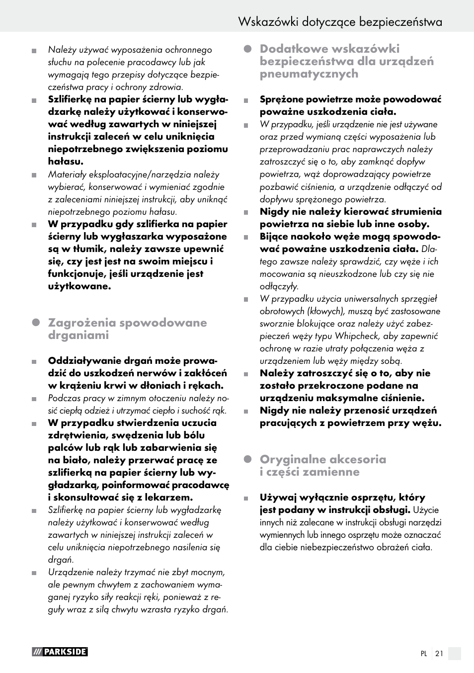 Wskazówki dotyczące bezpieczeństwa, Zagrożenia spowodowane drganiami, Oryginalne akcesoria i części zamienne | Parkside PDEXS 150 A1 User Manual | Page 21 / 78