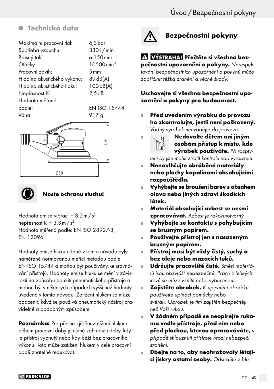 Úvod úvod / bezpečnostní pokyny, Technická data, Bezpečnostní pokyny | Parkside PDEXS 150 A1 User Manual | Page 49 / 78