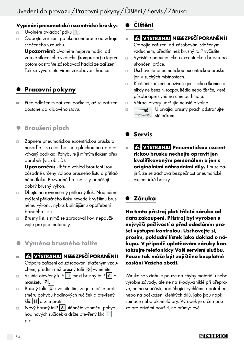 Pracovní pokyny, Broušení ploch, Výměna brusného talíře | Čištění, Servis, Záruka | Parkside PDEXS 150 A1 User Manual | Page 54 / 78