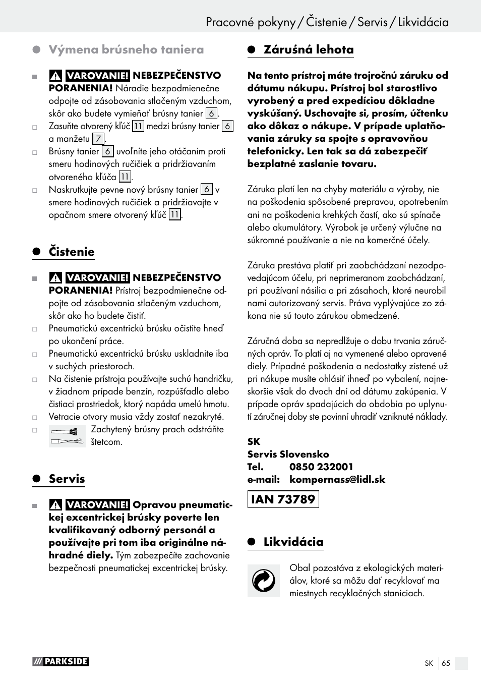 Výmena brúsneho taniera, Čistenie, Servis | Záruśná lehota, Likvidácia | Parkside PDEXS 150 A1 User Manual | Page 65 / 78