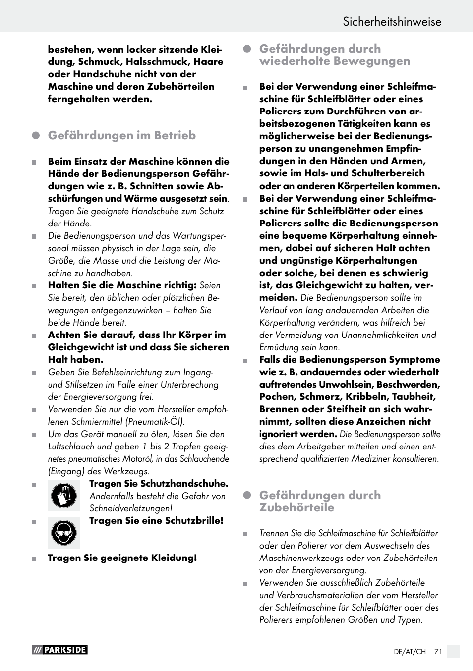 Sicherheitshinweise, Gefährdungen im betrieb, Gefährdungen durch wiederholte bewegungen | Gefährdungen durch zubehörteile | Parkside PDEXS 150 A1 User Manual | Page 71 / 78