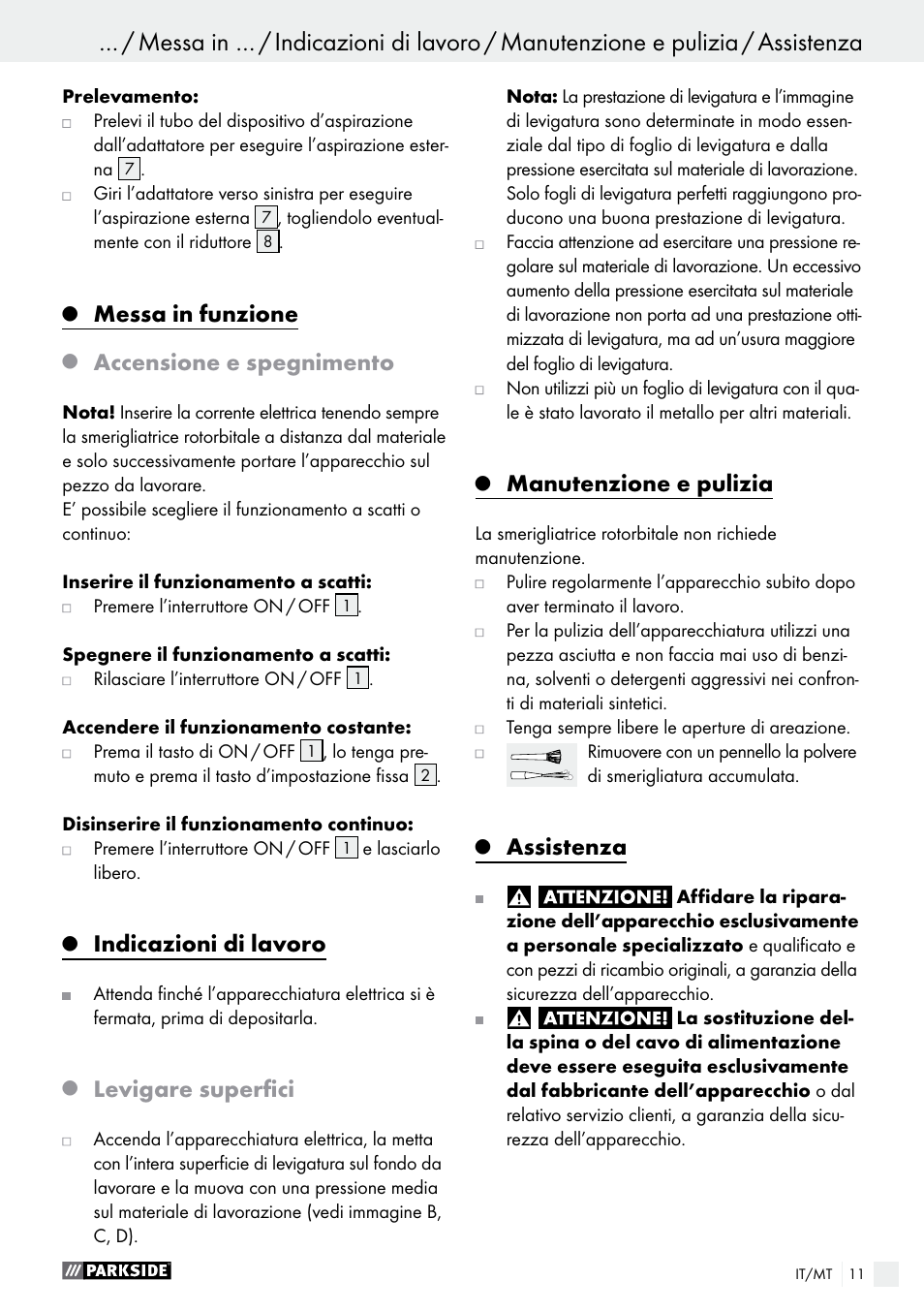 Messa in funzione, Accensione e spegnimento, Indicazioni di lavoro | Levigare superfici, Manutenzione e pulizia, Assistenza | Parkside PEXS 270 A1 User Manual | Page 11 / 32