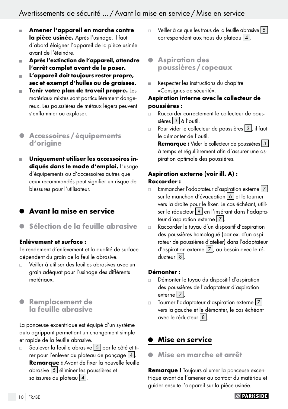 Accessoires / équipements d‘origine, Avant la mise en service, Sélection de la feuille abrasive | Remplacement de la feuille abrasive, Aspiration des poussières / copeaux, Mise en service, Mise en marche et arrêt | Parkside PEXS 270 A1 User Manual | Page 10 / 43