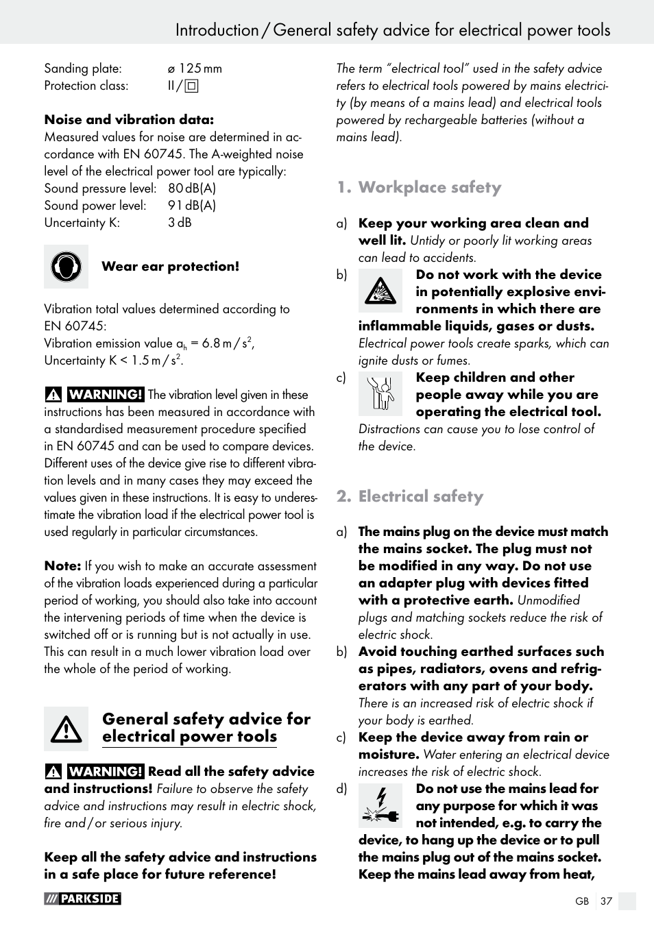 General safety advice for electrical power tools, Workplace safety, Electrical safety | Parkside PEXS 270 A1 User Manual | Page 37 / 43