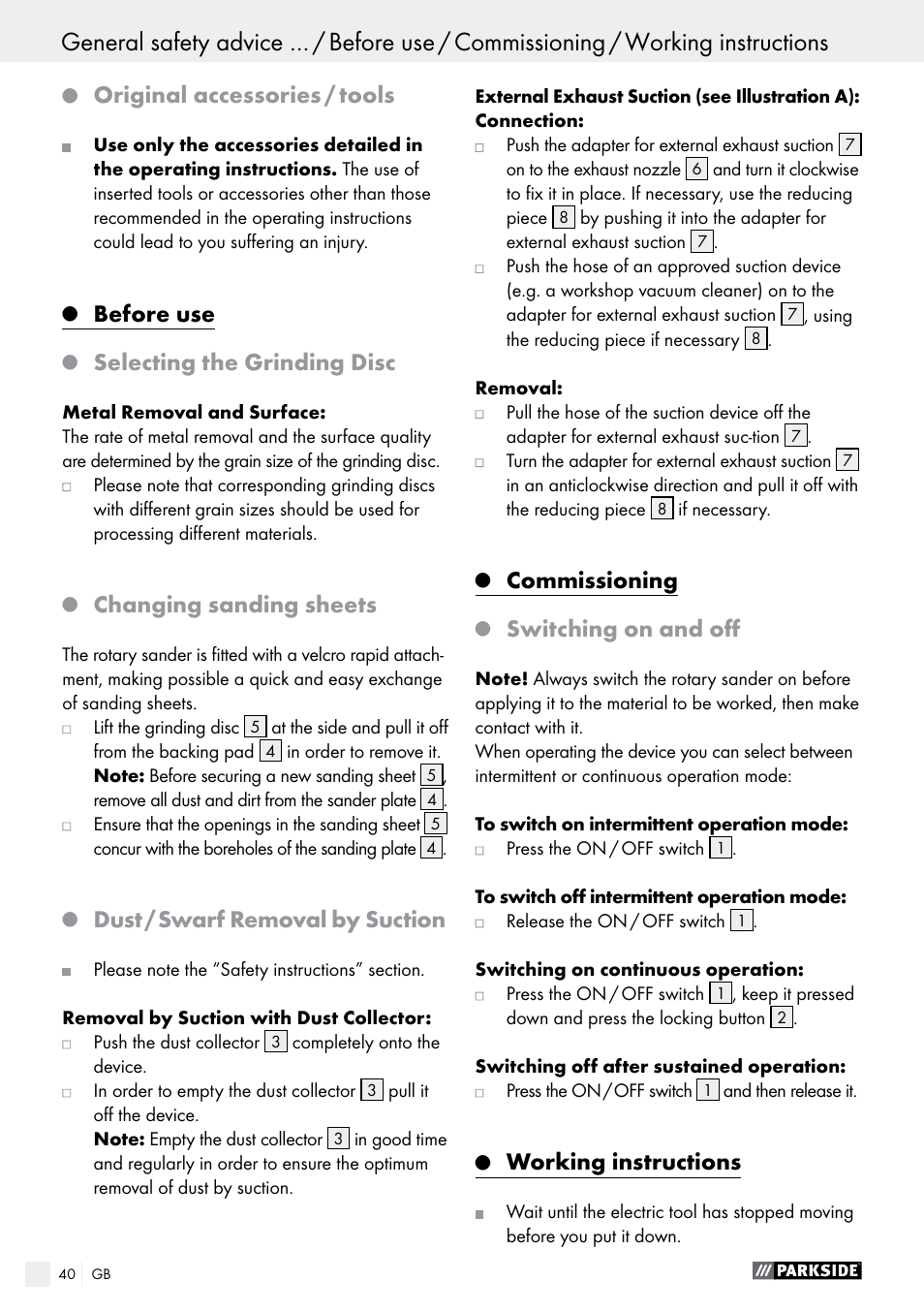 Original accessories / tools, Before use, Selecting the grinding disc | Changing sanding sheets, Dust / swarf removal by suction, Commissioning, Switching on and off, Working instructions | Parkside PEXS 270 A1 User Manual | Page 40 / 43