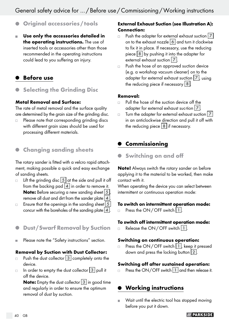 Original accessories / tools, Before use, Selecting the grinding disc | Changing sanding sheets, Dust / swarf removal by suction, Commissioning, Switching on and off, Working instructions | Parkside PEXS 270 A1 User Manual | Page 40 / 43