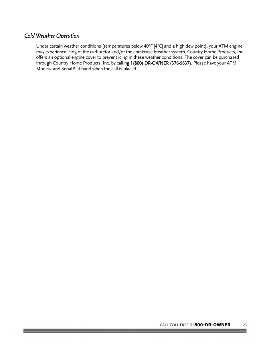 Cold weather operation | Country Home Products DR ALL-TERRAIN FIELD and BRUSH MOWER User Manual | Page 27 / 40