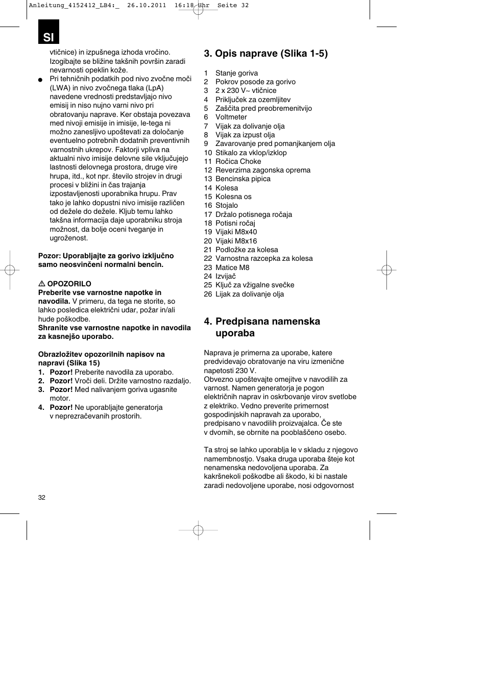 Opis naprave (slika 1-5), Predpisana namenska uporaba | Parkside PSE 2800 A1 User Manual | Page 32 / 88