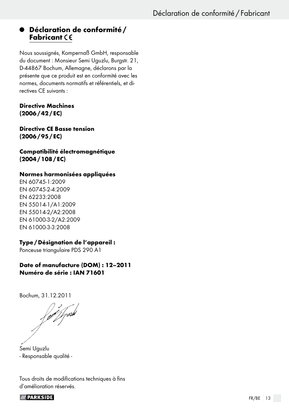 Déclaration de conformité / fabricant, Garantie / mise au rebut | Parkside PDS 290 A1 User Manual | Page 13 / 43
