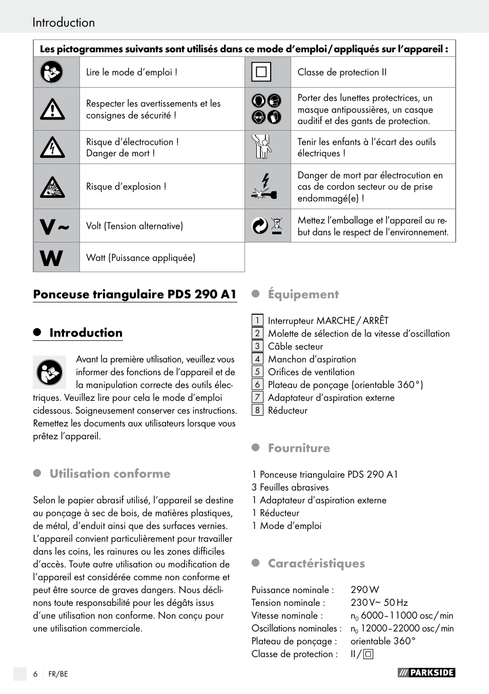 Ponceuse triangulaire pds 290 a1, Introduction, Utilisation conforme | Équipement, Fourniture, Caractéristiques | Parkside PDS 290 A1 User Manual | Page 6 / 43