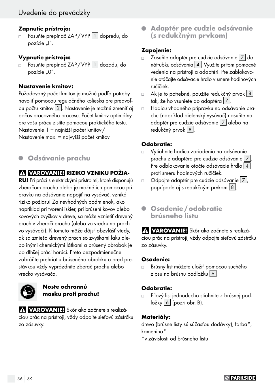 Odsávanie prachu, Adaptér pre cudzie odsávanie (s redukčným prvkom), Osadenie / odobratie brúsneho listu | Parkside PDS 290 A1 User Manual | Page 36 / 48