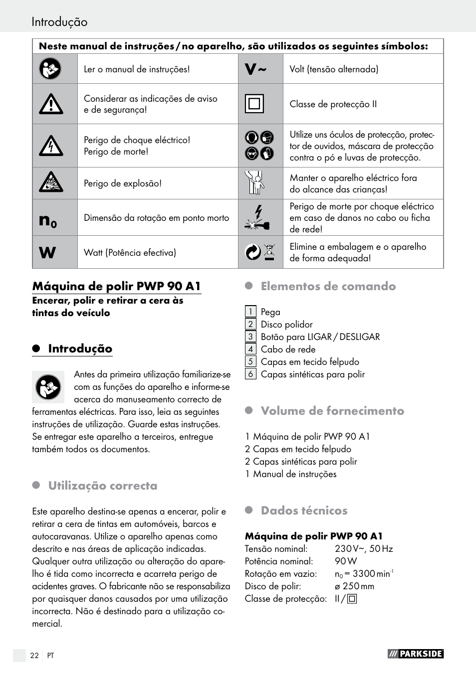 Máquina de polir pwp 90 a1, Introdução, Utilização correcta | Elementos de comando, Volume de fornecimento, Dados técnicos | Parkside PWP 90 A1 User Manual | Page 22 / 45