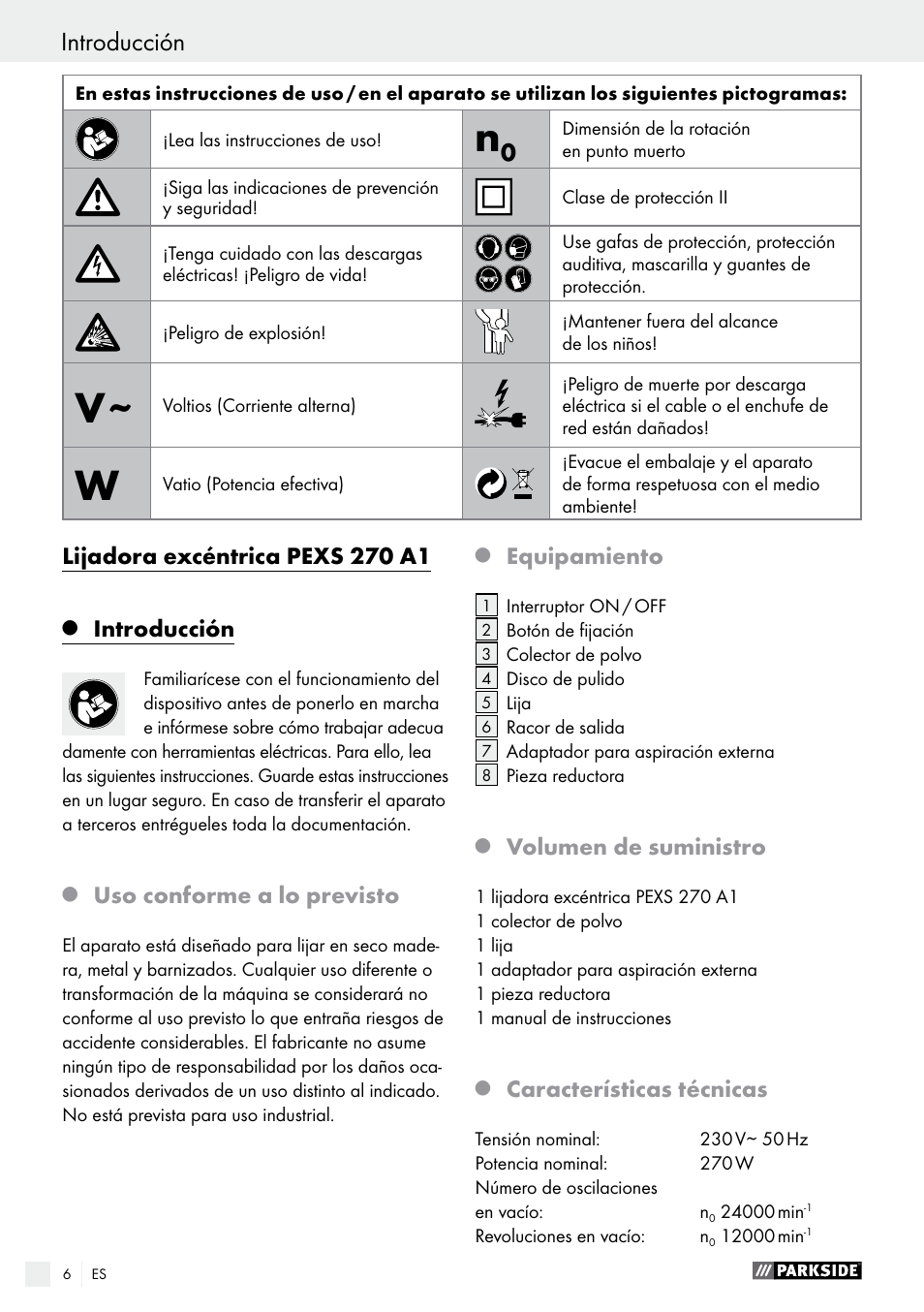 Lijadora excéntrica pexs 270 a1, Introducción, Uso conforme a lo previsto | Equipamiento, Volumen de suministro, Características técnicas | Parkside PEXS 270 A1 User Manual | Page 6 / 46