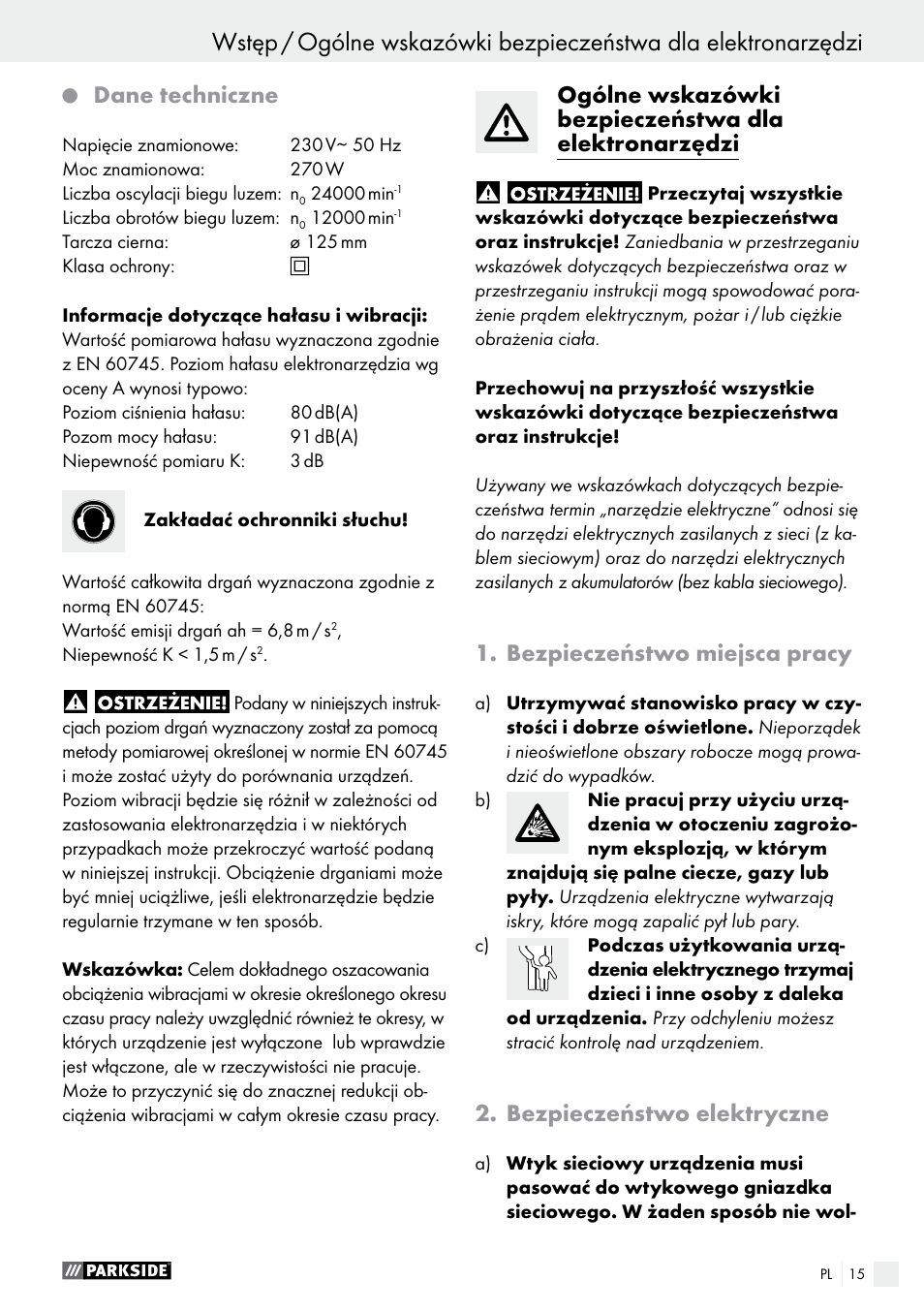 Dane techniczne, Bezpieczeństwo miejsca pracy, Bezpieczeństwo elektryczne | Parkside PEXS 270 A1 User Manual | Page 15 / 66