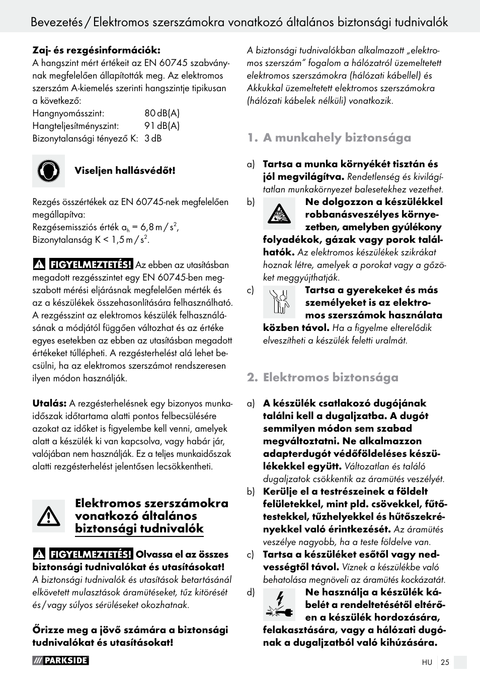 A munkahely biztonsága, Elektromos biztonsága | Parkside PEXS 270 A1 User Manual | Page 25 / 66