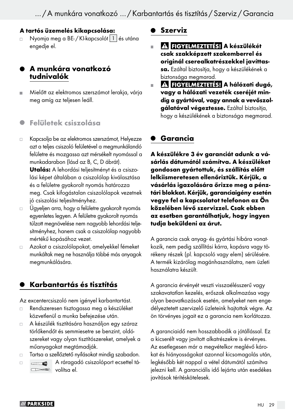 A munkára vonatkozó tudnivalók, Felületek csiszolása, Karbantartás és tisztítás | Szerviz, Garancia | Parkside PEXS 270 A1 User Manual | Page 29 / 66