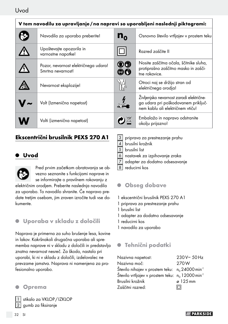 Uvod, Ekscentrični brusilnik pexs 270 a1, Uporaba v skladu z določili | Oprema, Obseg dobave, Tehnični podatki | Parkside PEXS 270 A1 User Manual | Page 32 / 66