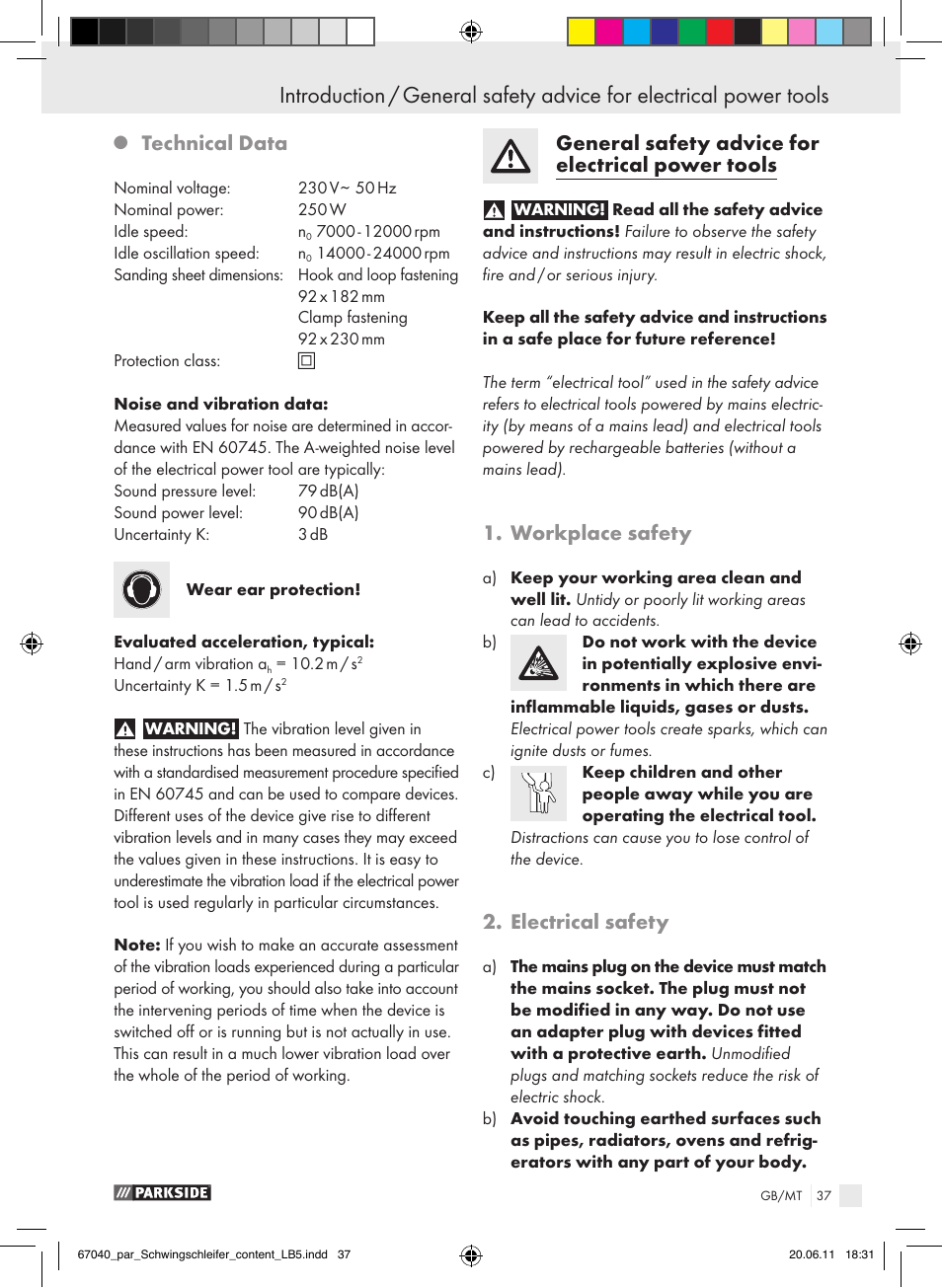 Technical data, General safety advice for electrical power tools, Workplace safety | Electrical safety | Parkside PSS 250 A1 User Manual | Page 38 / 55