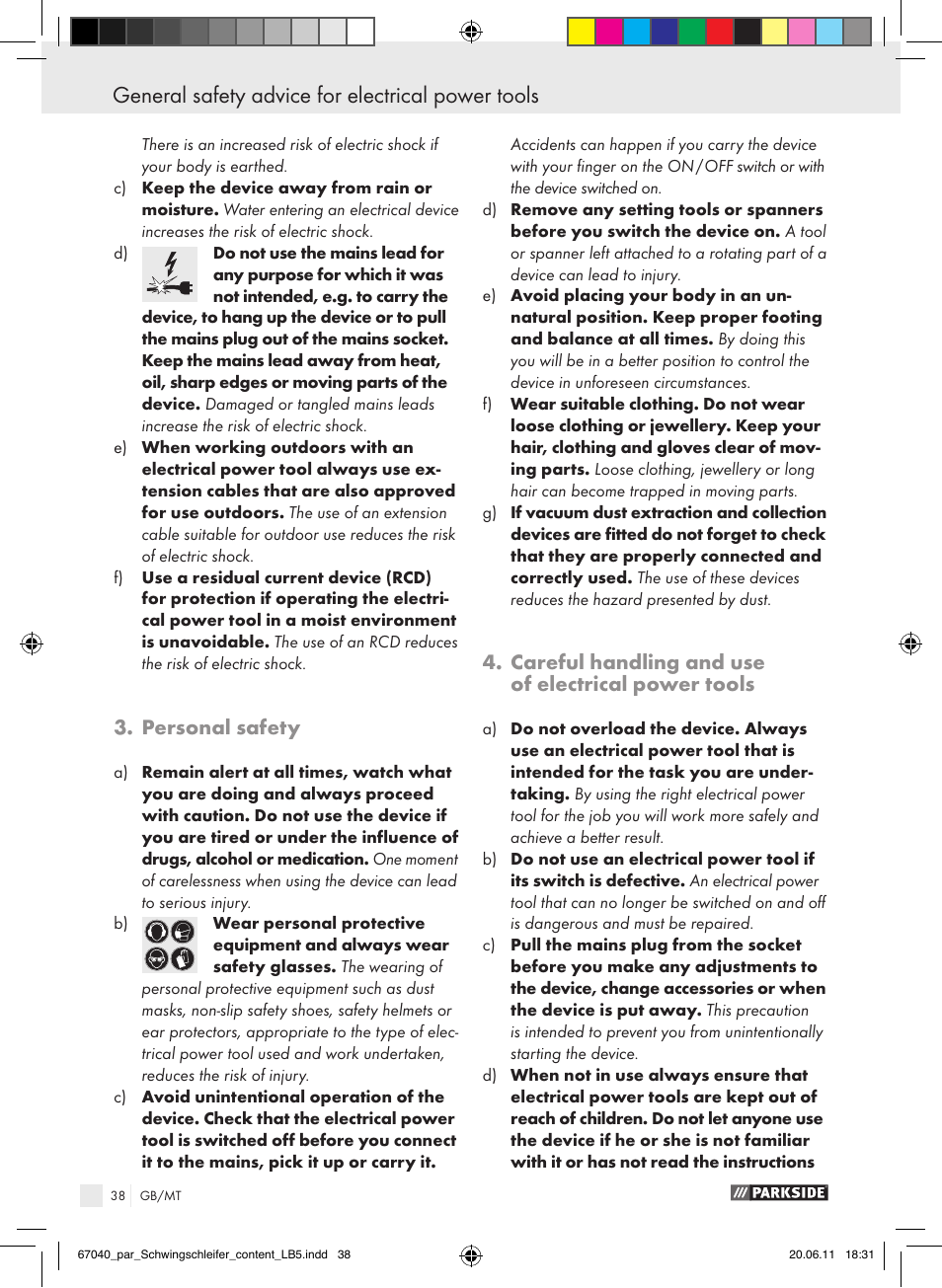 General safety advice for electrical power tools, Personal safety, Careful handling and use of electrical power tools | Parkside PSS 250 A1 User Manual | Page 39 / 55