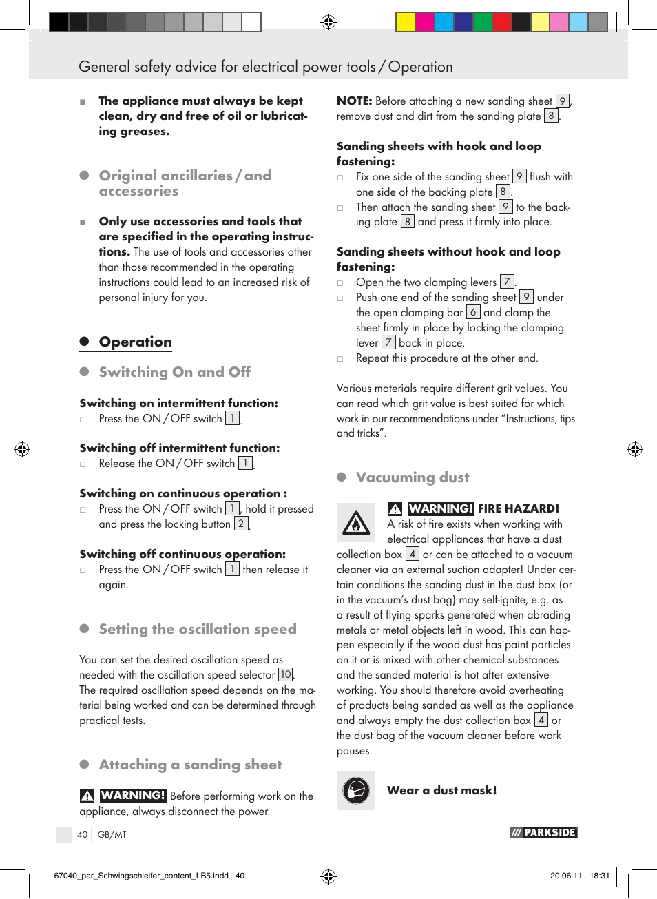 Original ancillaries / and accessories, Operation, Switching on and off | Setting the oscillation speed, Attaching a sanding sheet, Vacuuming dust | Parkside PSS 250 A1 User Manual | Page 41 / 55