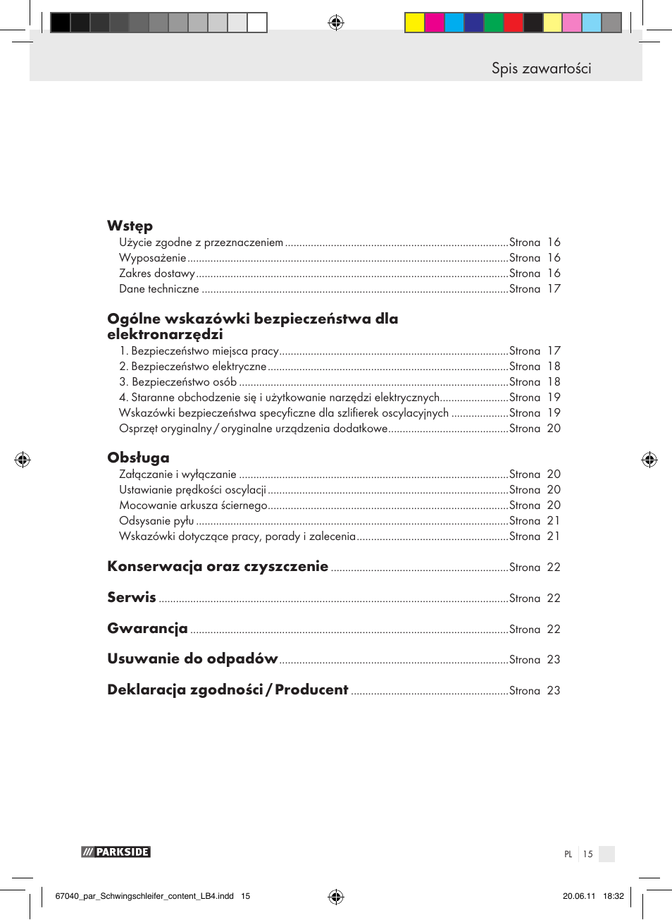 Spis zawartości, Wstęp, Obsługa | Konserwacja oraz czyszczenie, Serwis, Gwarancja, Usuwanie do odpadów, Deklaracja zgodności / producent | Parkside PSS 250 A1 User Manual | Page 16 / 75