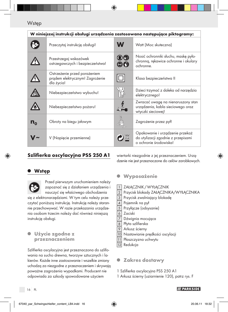 Wstęp, Szlifierka oscylacyjna pss 250 a1, Użycie zgodne z przeznaczeniem | Wyposażenie, Zakres dostawy | Parkside PSS 250 A1 User Manual | Page 17 / 75