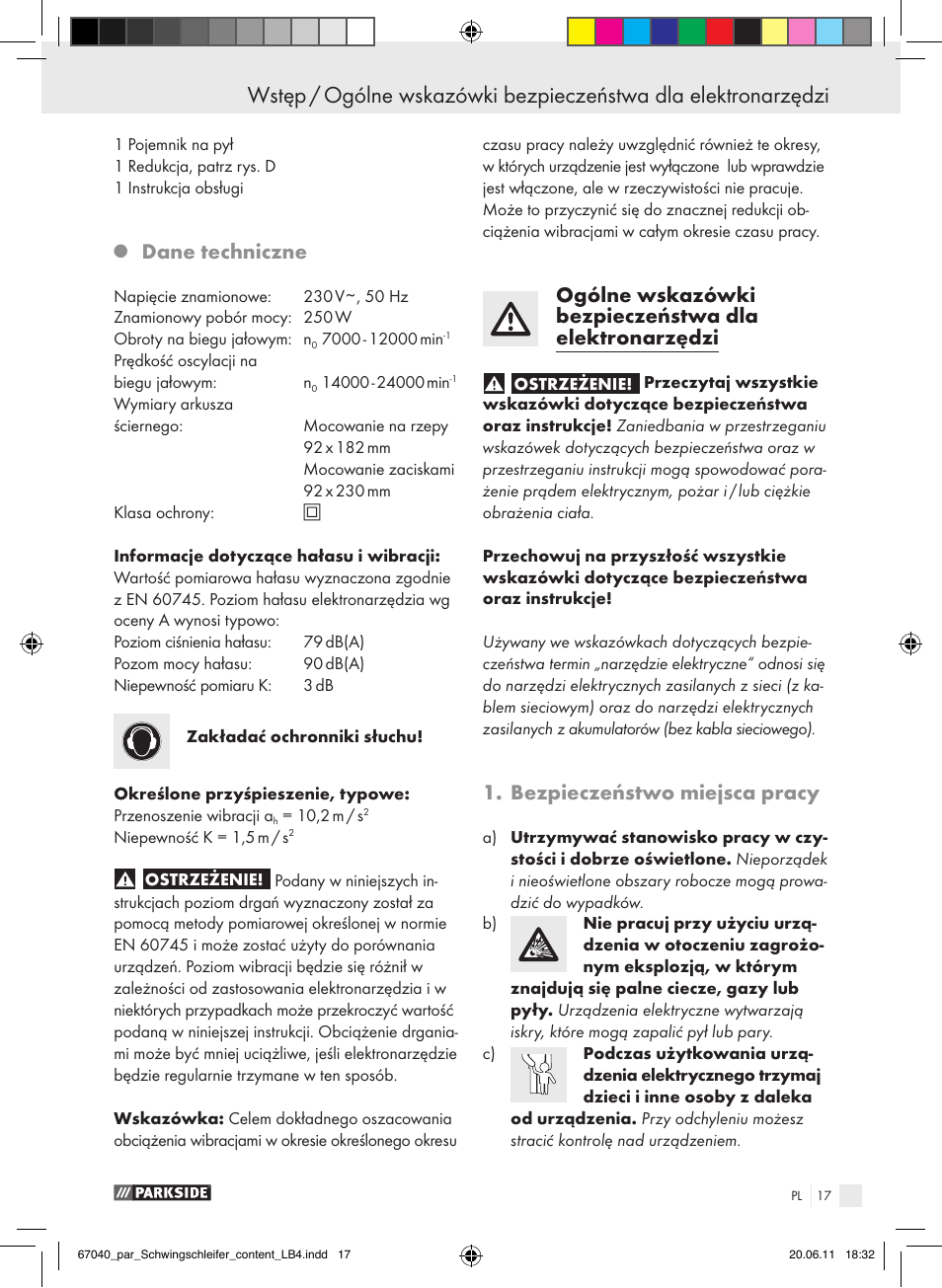 Dane techniczne, Bezpieczeństwo miejsca pracy | Parkside PSS 250 A1 User Manual | Page 18 / 75