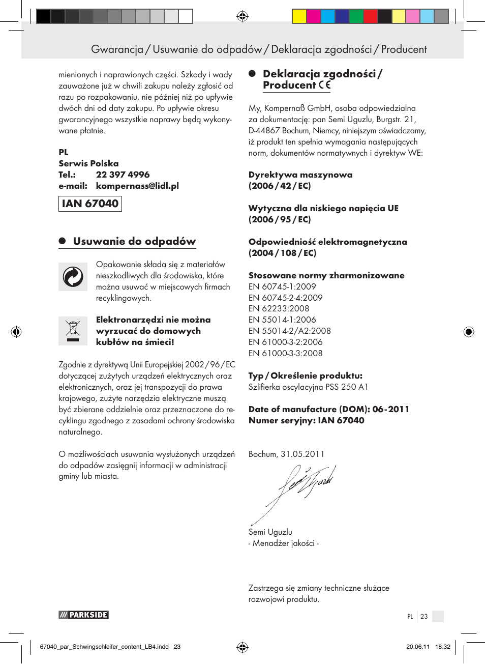 Usuwanie do odpadów, Deklaracja zgodności / producent | Parkside PSS 250 A1 User Manual | Page 24 / 75