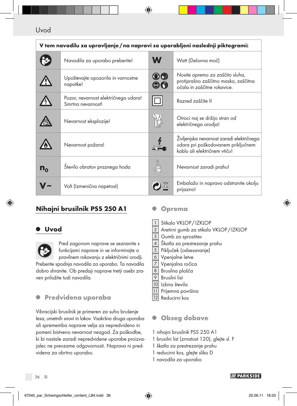 Nihajni brusilnik pss 250 a1, Uvod, Predvidena uporaba | Oprema, Obseg dobave | Parkside PSS 250 A1 User Manual | Page 37 / 75