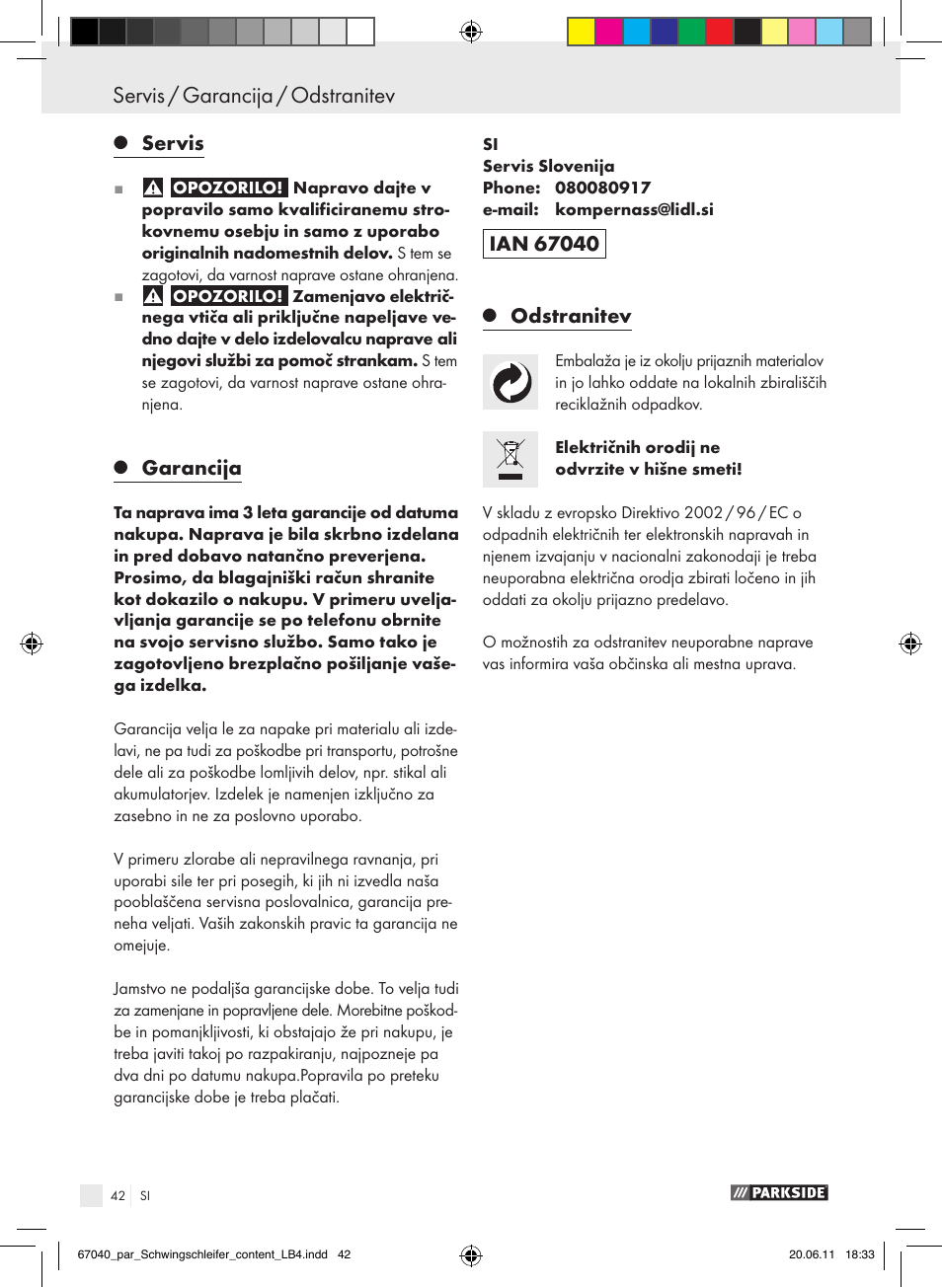 Servis / garancija / odstranitev, Servis, Garancija | Odstranitev | Parkside PSS 250 A1 User Manual | Page 43 / 75