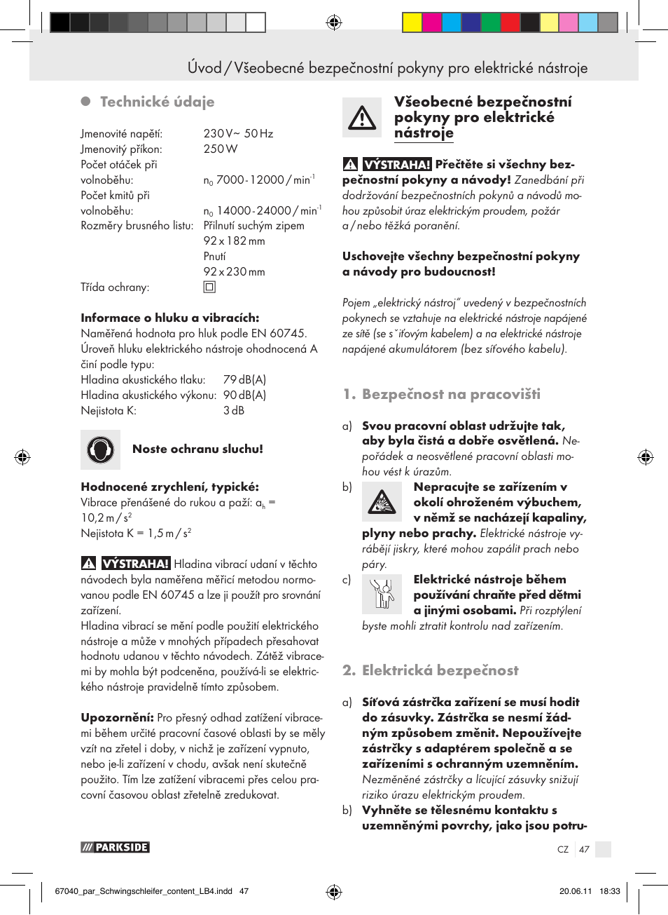 Technické údaje, Bezpečnost na pracovišti, Elektrická bezpečnost | Parkside PSS 250 A1 User Manual | Page 48 / 75