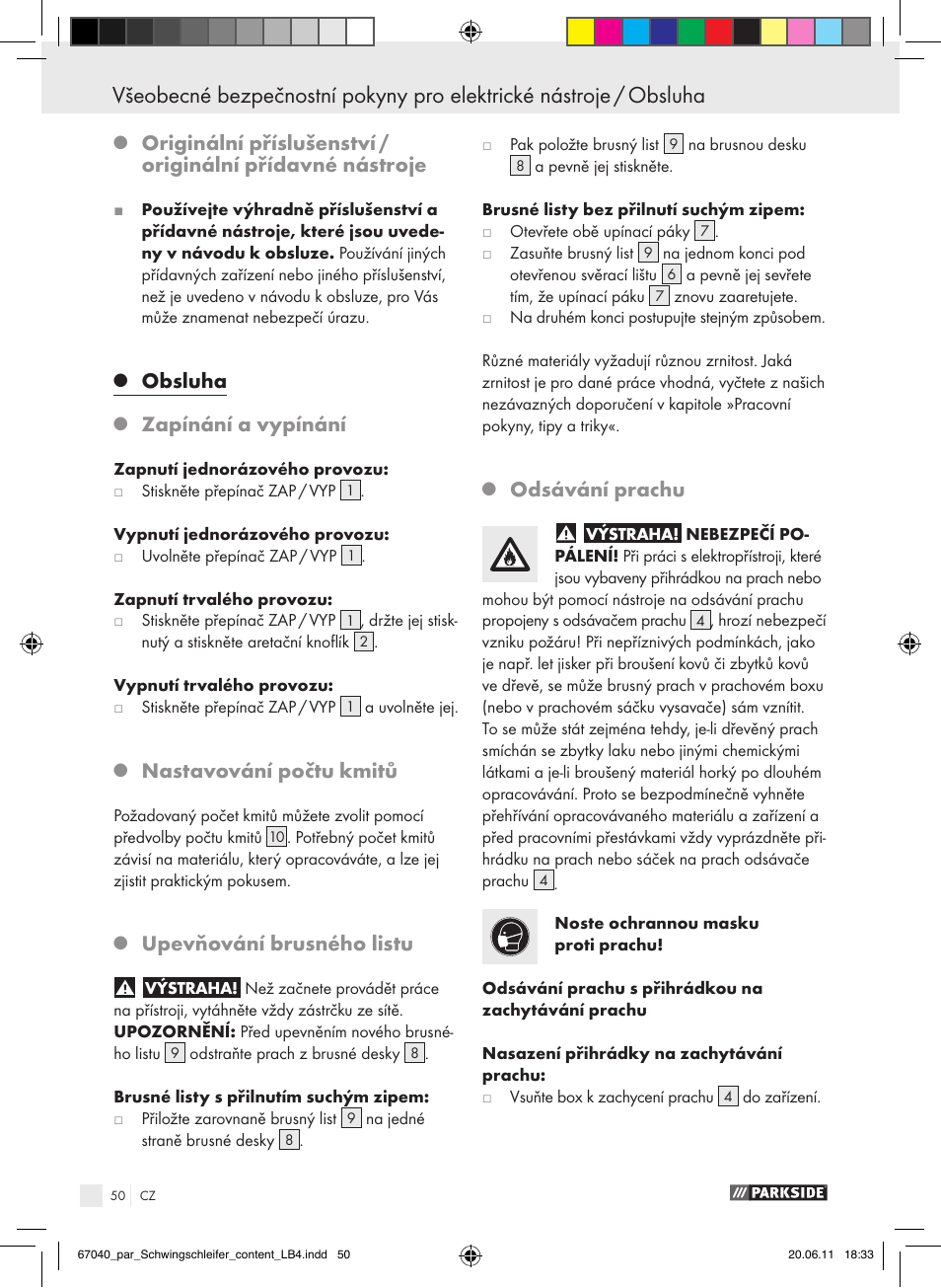 Obsluha, Zapínání a vypínání, Nastavování počtu kmitů | Upevňování brusného listu, Odsávání prachu | Parkside PSS 250 A1 User Manual | Page 51 / 75