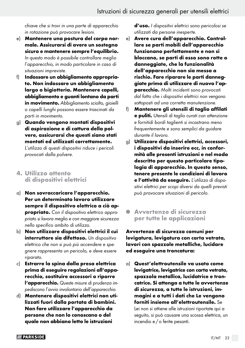Utilizzo attento di dispositivi elettrici, Avvertenze di sicurezza per tutte le applicazioni | Parkside PMGS 12 A1 User Manual | Page 23 / 70