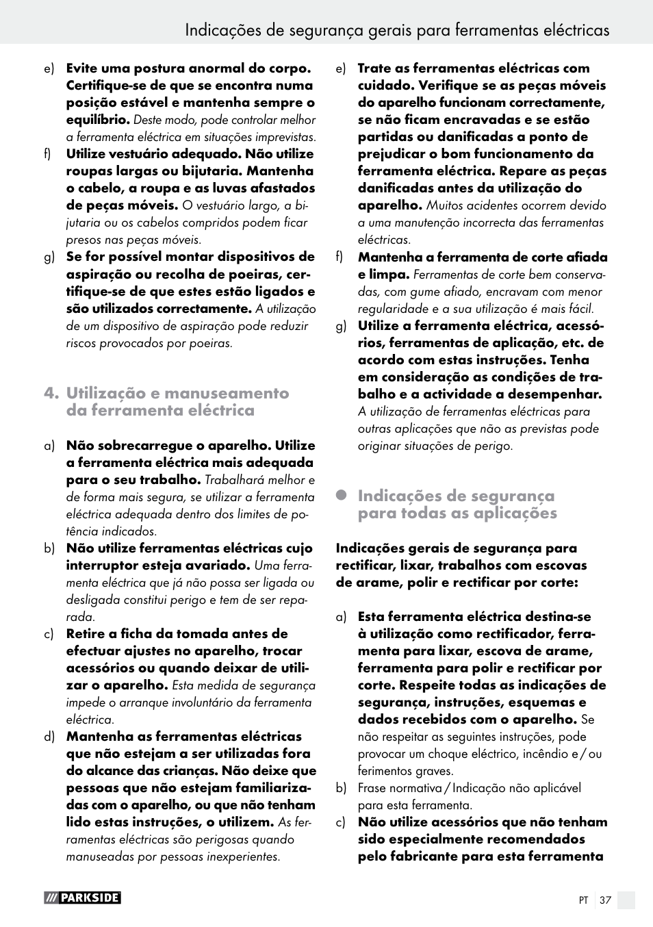 Utilização e manuseamento da ferramenta eléctrica, Indicações de segurança para todas as aplicações | Parkside PMGS 12 A1 User Manual | Page 37 / 70