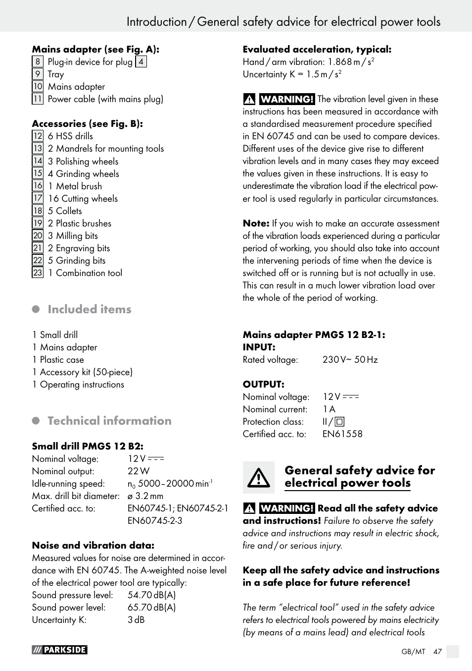 Included items, Technical information, General safety advice for electrical power tools | Parkside PMGS 12 A1 User Manual | Page 47 / 70