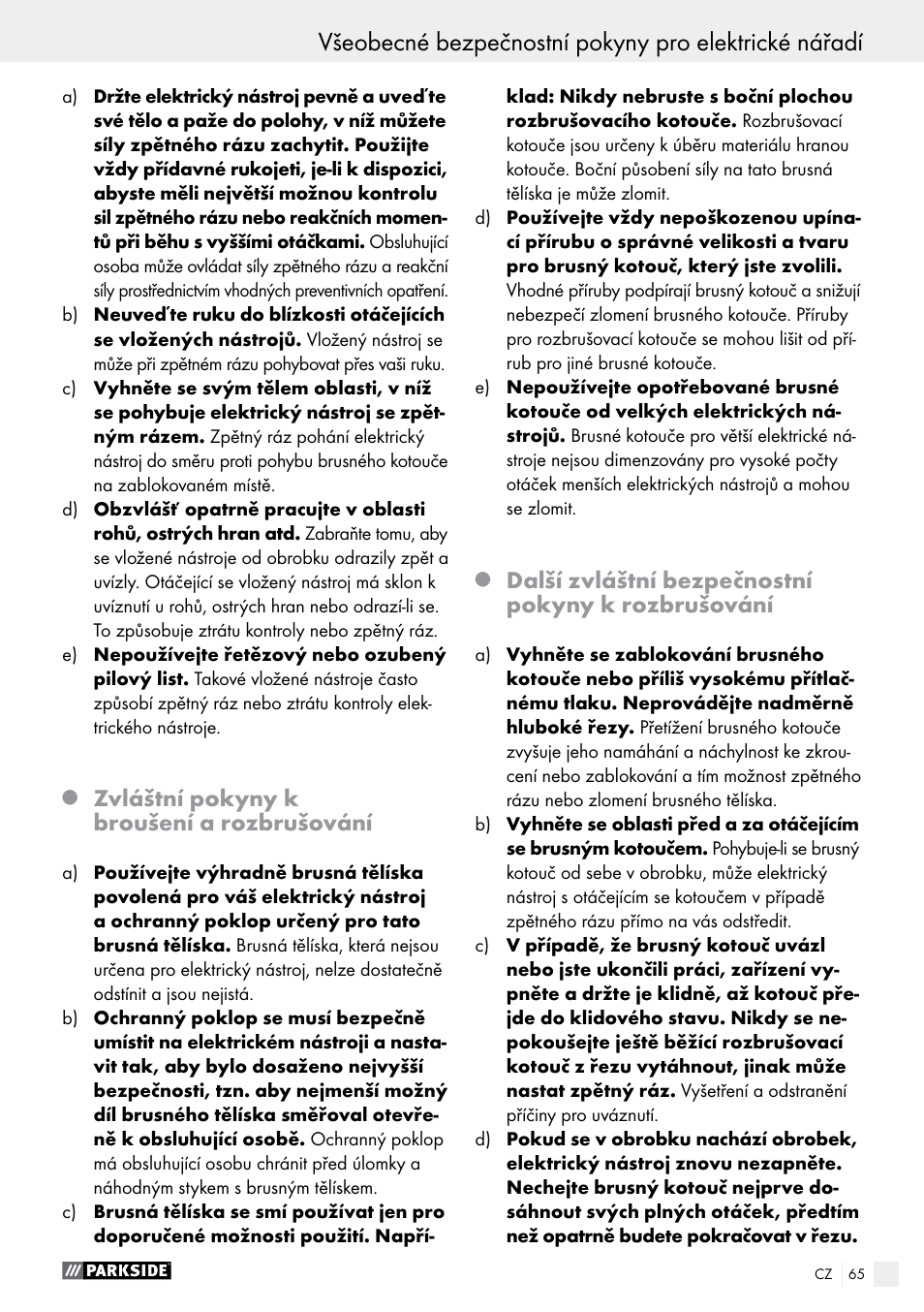 Zvláštní pokyny k broušení a rozbrušování, Další zvláštní bezpečnostní pokyny k rozbrušování | Parkside PMGS 12 A1 User Manual | Page 65 / 96