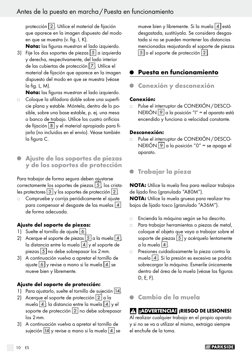 Puesta en funcionamiento, Conexión y desconexión, Trabajar la pieza | Cambio de la muela | Parkside PDOS 200 A1 User Manual | Page 10 / 48