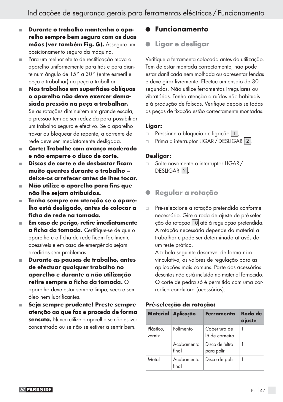 Funcionamento, Ligar e desligar, Regular a rotação | Parkside PWS 125 A1 User Manual | Page 49 / 85