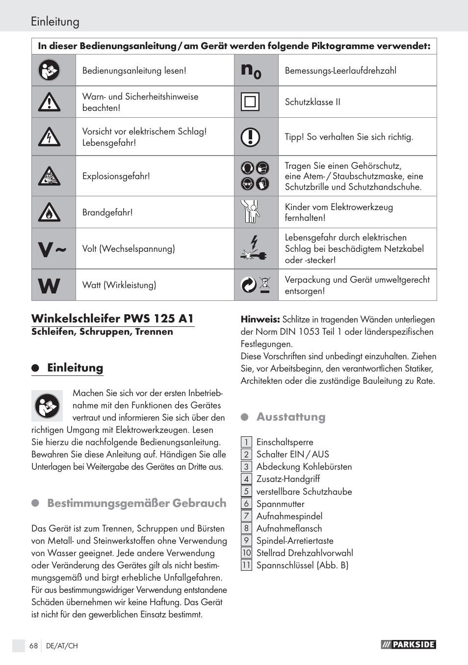 Einleitung, Winkelschleifer pws 125 a1, Bestimmungsgemäßer gebrauch | Ausstattung | Parkside PWS 125 A1 User Manual | Page 70 / 85