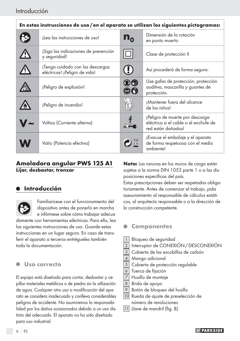 Introducción, Amoladora angular pws 125 a1, Uso correcto | Componentes | Parkside PWS 125 A1 User Manual | Page 8 / 85