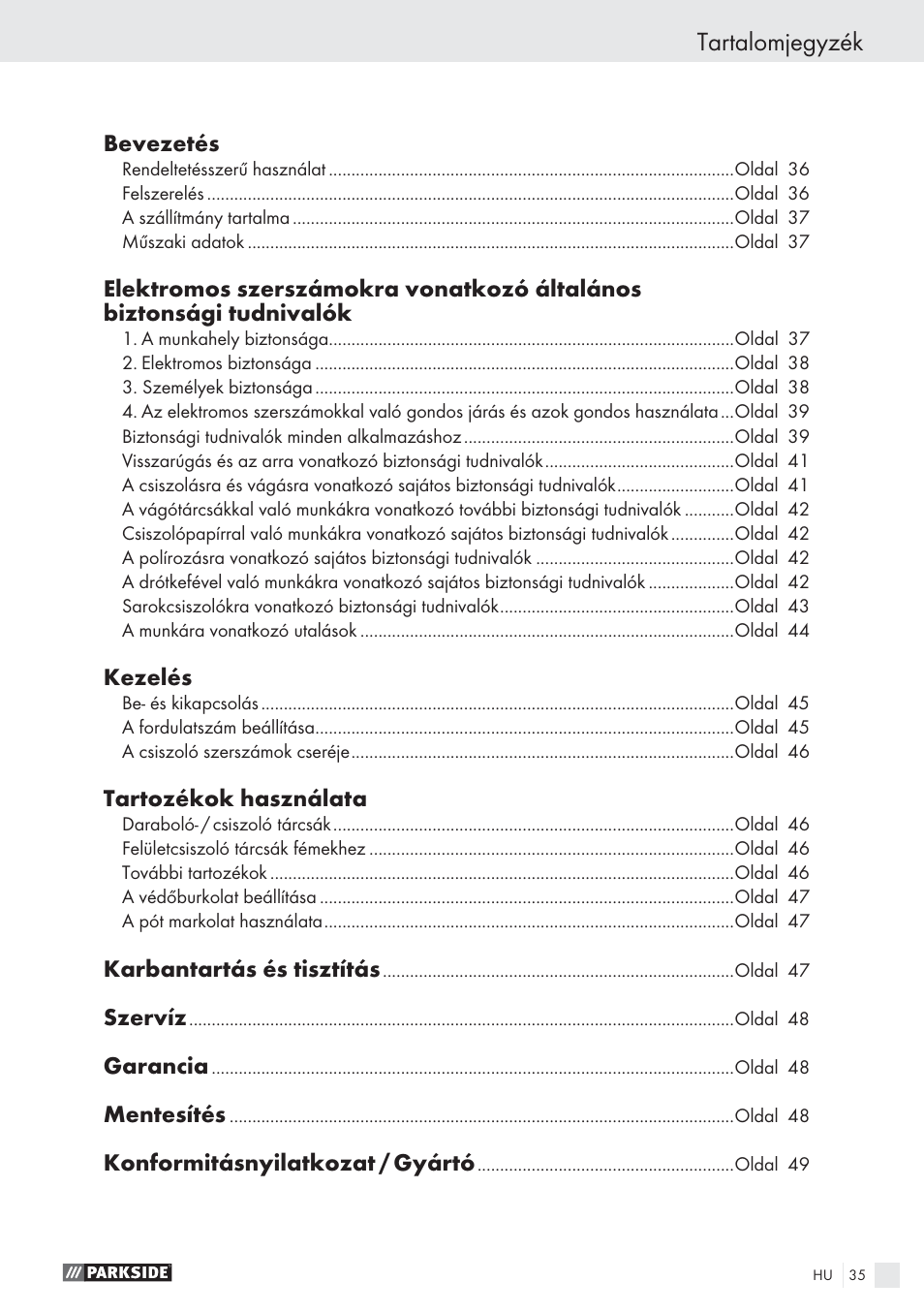 Tartalomjegyzék, Bevezetés, Kezelés | Tartozékok használata, Karbantartás és tisztítás, Szervíz, Garancia, Mentesítés, Konformitásnyilatkozat / gyártó | Parkside PWS 125 A1 User Manual | Page 37 / 113