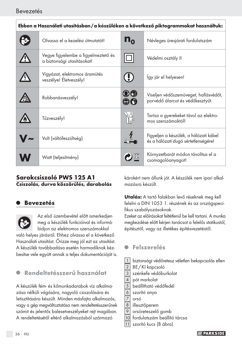 Bevezetés, Sarokcsiszoló pws 125 a1, Rendeltetésszerű használat | Felszerelés | Parkside PWS 125 A1 User Manual | Page 38 / 113