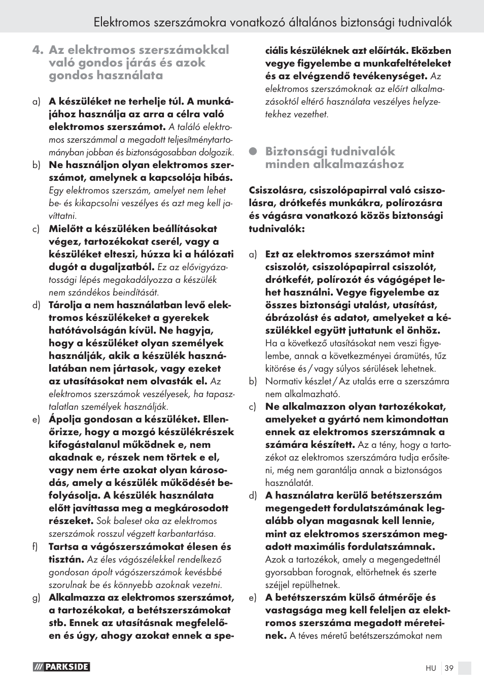 Biztonsági tudnivalók minden alkalmazáshoz | Parkside PWS 125 A1 User Manual | Page 41 / 113