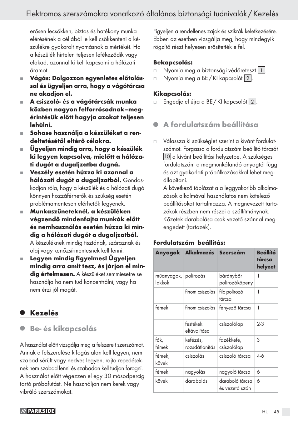 Kezelés, Be- és kikapcsolás, A fordulatszám beállítása | Parkside PWS 125 A1 User Manual | Page 47 / 113