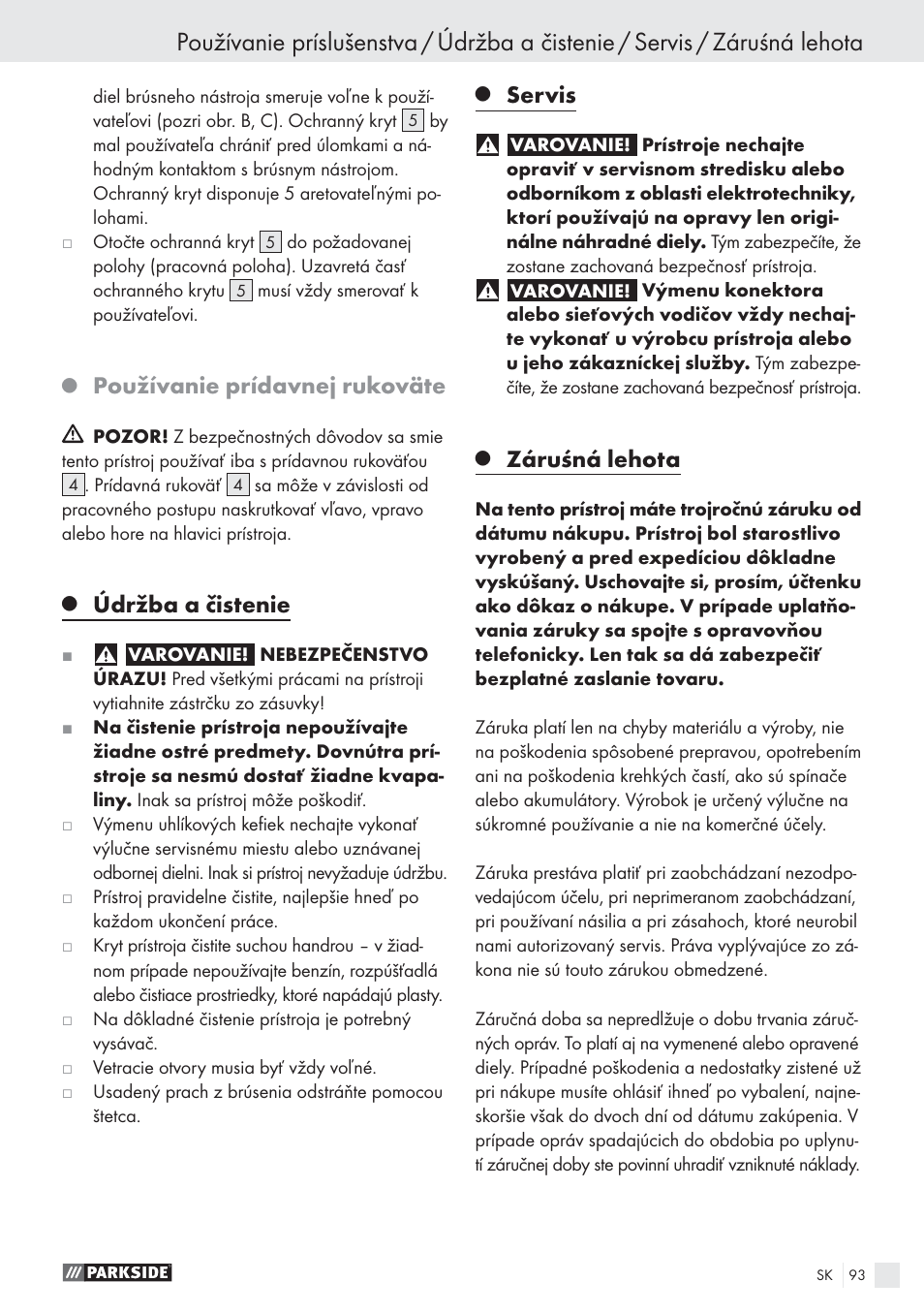 Používanie prídavnej rukoväte, Údržba a čistenie, Servis | Záruśná lehota | Parkside PWS 125 A1 User Manual | Page 95 / 113