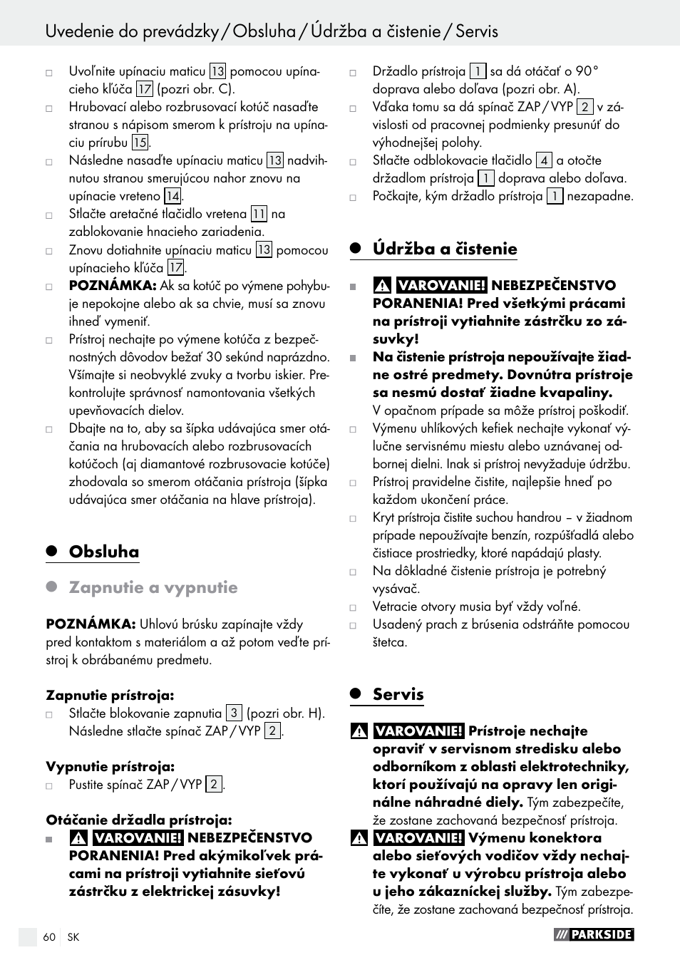 Obsluha, Zapnutie a vypnutie, Údržba a čistenie | Servis | Parkside PWS 230 A1 User Manual | Page 60 / 77