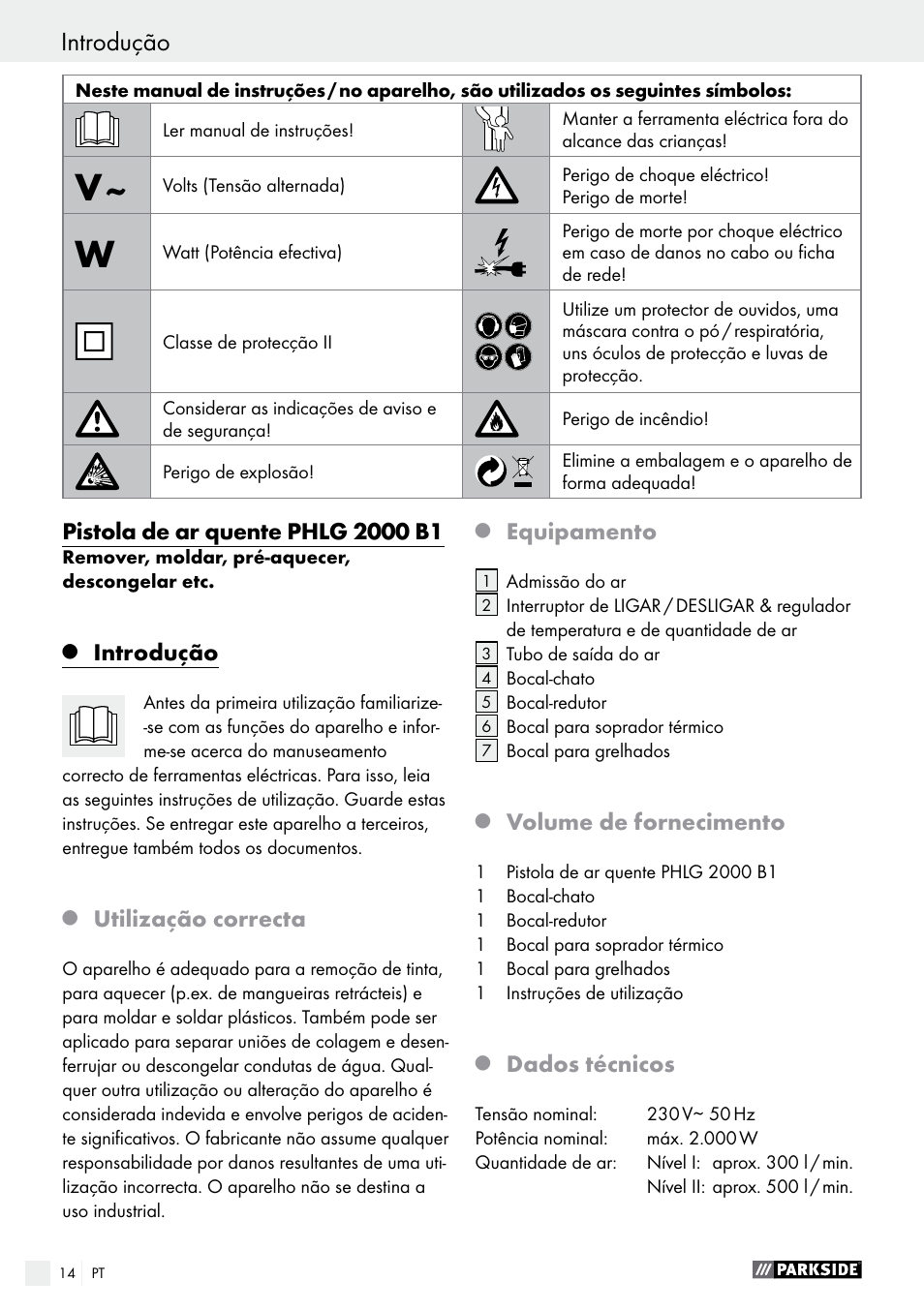 Introdução, Utilização correcta, Equipamento | Volume de fornecimento, Dados técnicos | Parkside PHLG 2000 B1 User Manual | Page 14 / 37